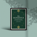 AI, Honestly: The Definitive Guide for Women in Business